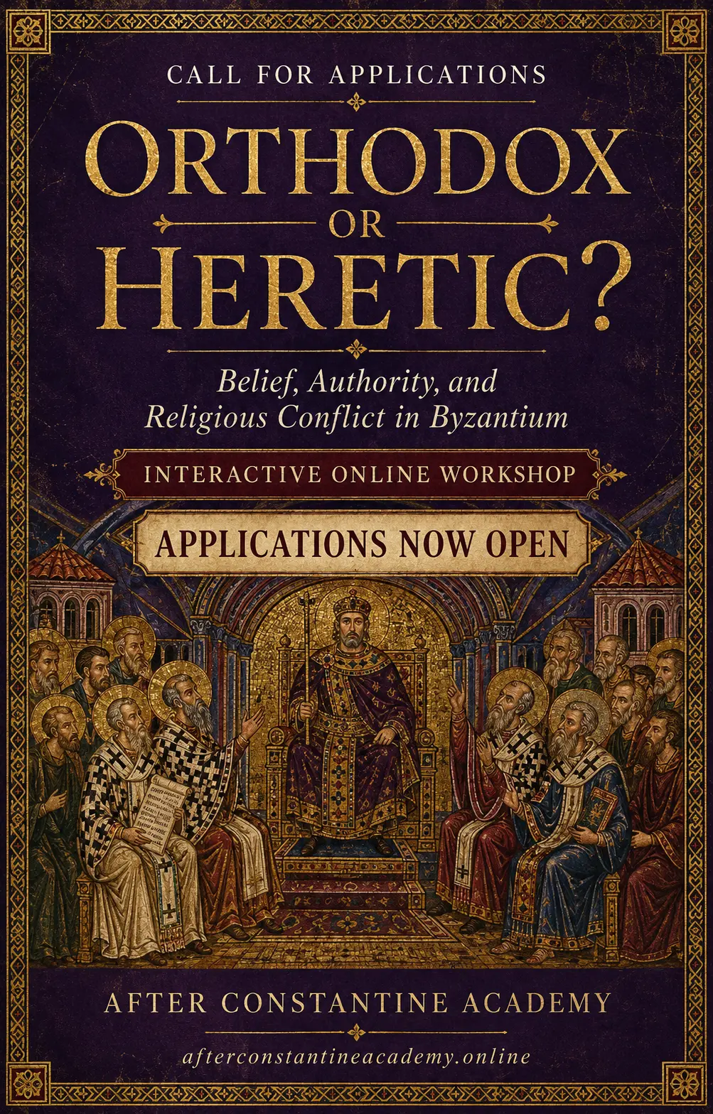 Orthodox or Heretic? Belief, Authority, and Religious Conflict in Byzantium